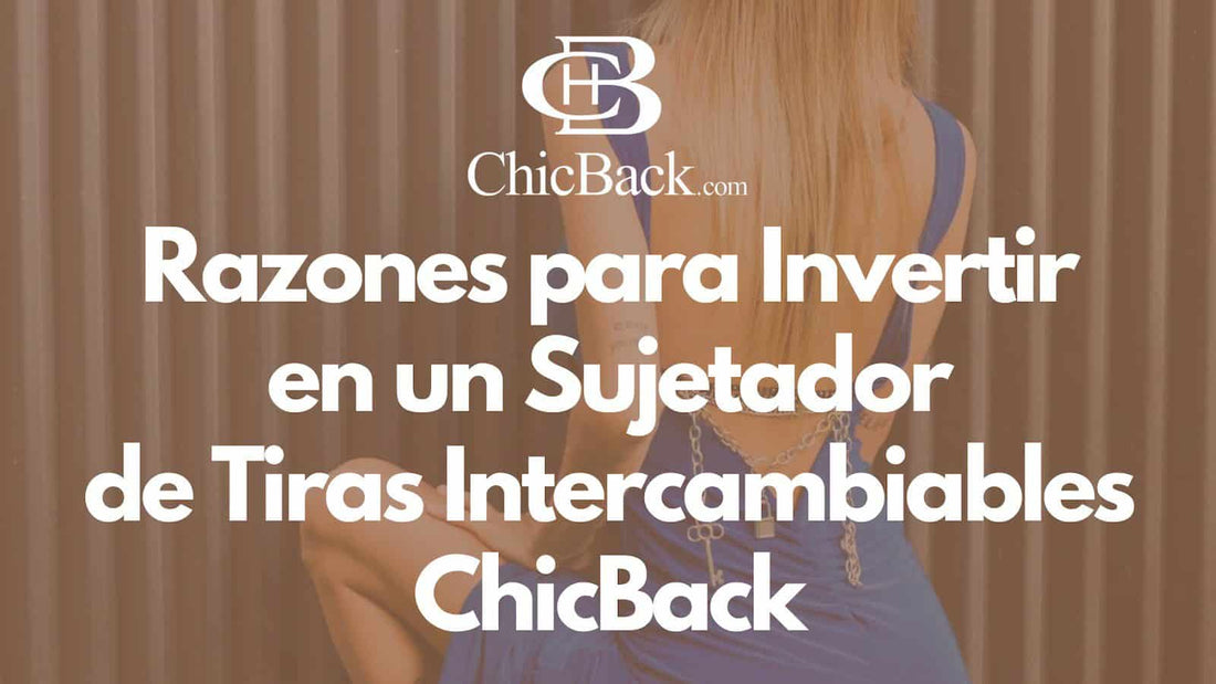 chicback.com - La lencería es una parte esencial de cualquier outfit,